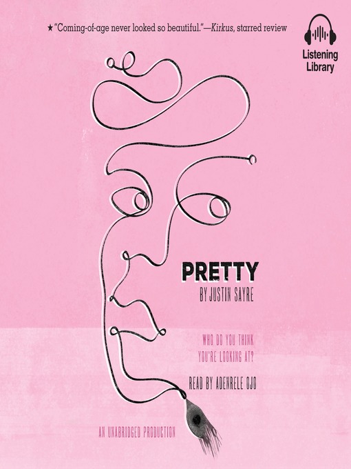 Title details for Pretty by Justin Sayre - Available